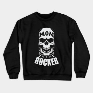 rocker mom Crewneck Sweatshirt